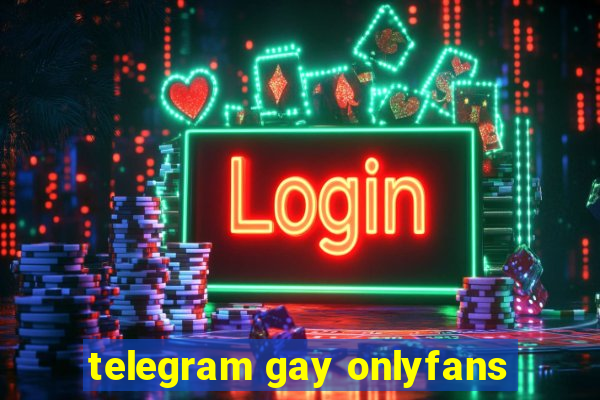 telegram gay onlyfans